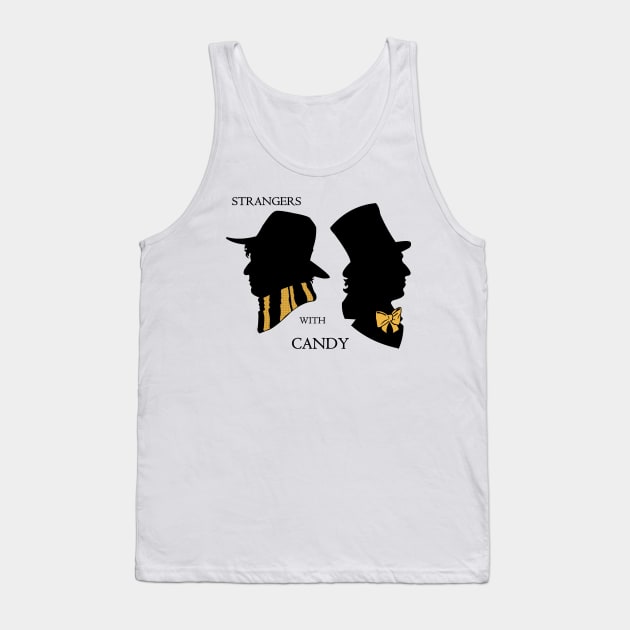 Strangers With Candy Tank Top by Jason